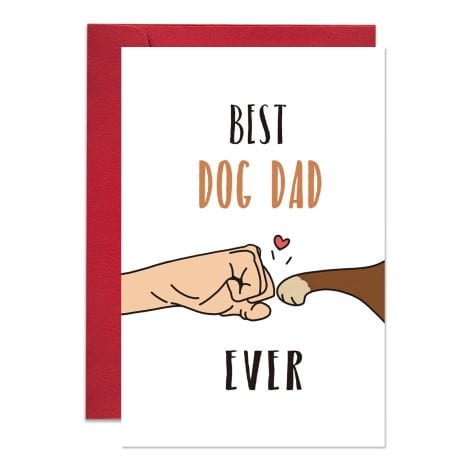 Humorous Dog Dad Father’s Day Card, Adorable Birthday Gift Card, Top Dog Dad Ever Card for Him.