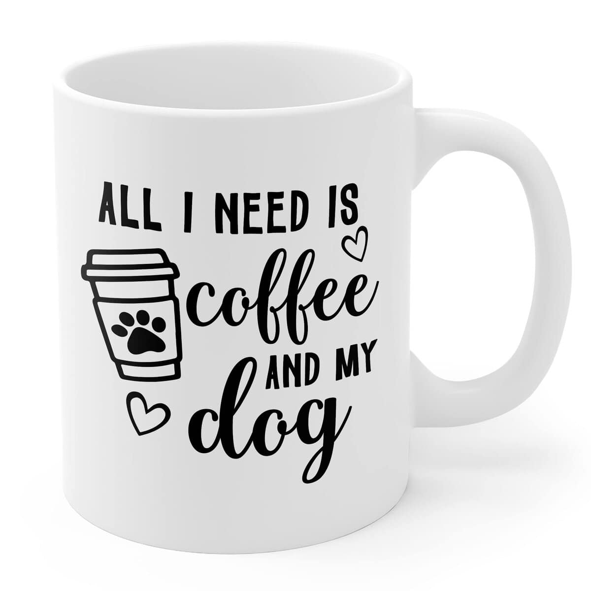 2IMT All I Need Is Coffee And My Dog Mug, Dog Mom Gifts for Women Dog Lover Mug Funny Dog Dad Coffee Mug 11oz Cute Pet Owner Dog Mama Gifts For Dog Lovers Women Idea Motivation Inspiration, White Mug