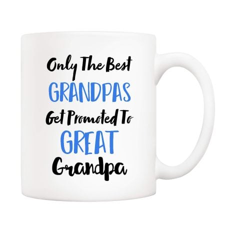 5Aup Father’s Day Grandpa Mug from Grandchildren, Only the Best Grandpas Become Great Grandpas Coffee Cup for Grandfather.